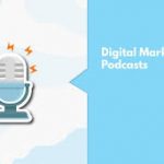 Group logo of The Top 11 Digital Marketing Podcasts Every Marketer Should Hear